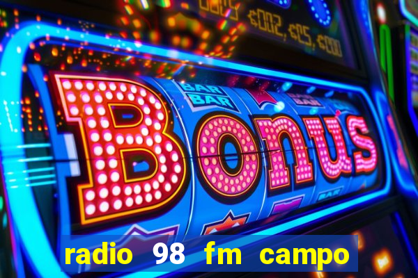 radio 98 fm campo formoso bahia